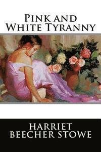 Pink and White Tyranny 1