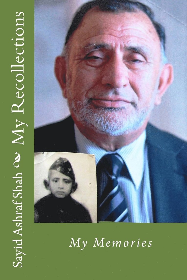 Sayid Ashraf Shah - My Recollections, Häftad