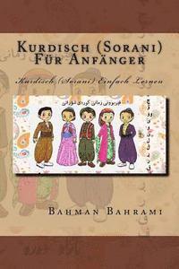 bokomslag Kurdisch (Sorani) Fuer Anfaenger: Kurdisch (Sorani) Einfach Lernen