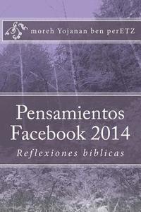bokomslag Pensamientos Facebook 2014.: Reflexiones