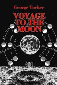 bokomslag A Voyage to the Moon