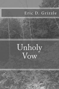 bokomslag Unholy Vow
