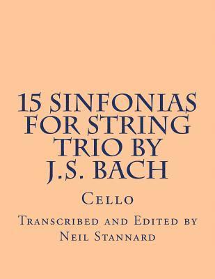 bokomslag 15 Sinfonias for String Trio by J.S. Bach (Cello)