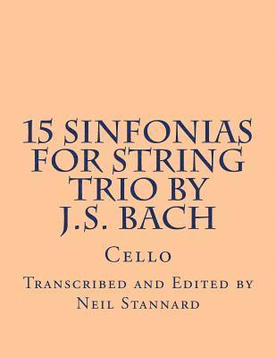 15 Sinfonias for String Trio by J.S. Bach (Cello): Cello 1