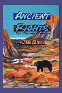 Ancient Rights: The Journey Continues 1