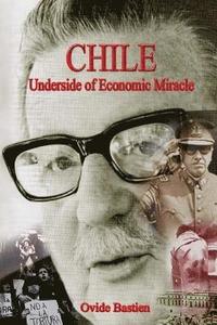 bokomslag Chile: Underside of Economic Miracle