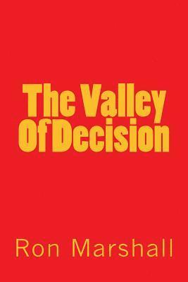 The Valley Of Decision 1