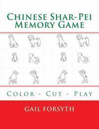 bokomslag Chinese Shar-Pei Memory Game: Color - Cut - Play