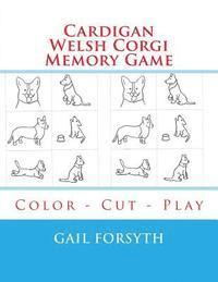 Cardigan Welsh Corgi Memory Game: Color - Cut - Play 1