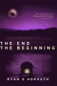 The End The Beginning 1