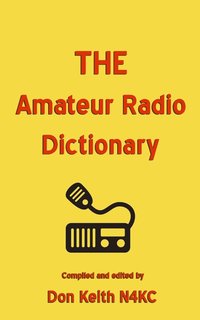 bokomslag THE Amateur Radio Dictionary