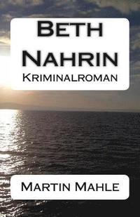 bokomslag Beth Nahrin: Kriminalroman