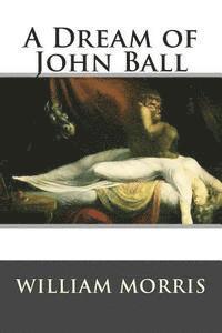 bokomslag A Dream of John Ball