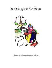 bokomslag How Poppy Got Her Wings