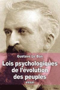 bokomslag Lois psychologiques de l'évolution des peuples