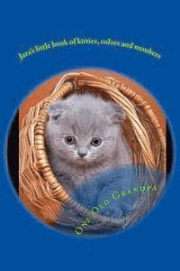 bokomslag Jara's little book of kitties, colors and numbers