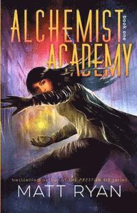 bokomslag Alchemist Academy Book 1