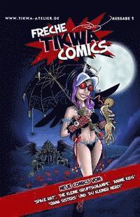 Mathias Tikwa Neumann - Freche Tikwa Comics 1: Taschenbuch Ausgabe: Witzige Strips mit: Die kleine Gruftschlampe, Space Rat, Du kleiner Nerd, Giana Sisters, Anime Ki, Häftad. Tillgänglighet: Lägg i varukorg