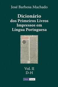 bokomslag Dicionário dos Primeiros Livros Impressos em Língua Portuguesa