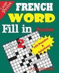 bokomslag FRENCH Word Fill-in Puzzles 2