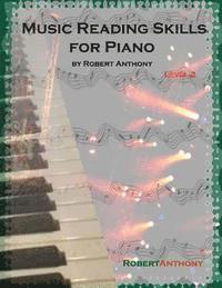 Robert Anthony - Music Reading Skills for Piano Level 2, Häftad. Tillgänglighet: Lägg i varukorg