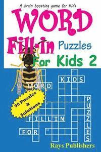 bokomslag Word Fill-in Puzzles for Kids 2