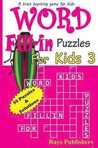 bokomslag Word Fill-in Puzzles for Kids 3