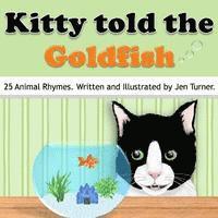 bokomslag Kitty told the Goldfish