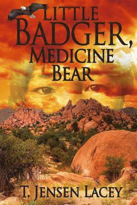 Little Badger, Medicine Bear 1