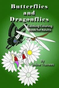 bokomslag Butterflies and Dragonflies: Calming Coloring Book for Adults