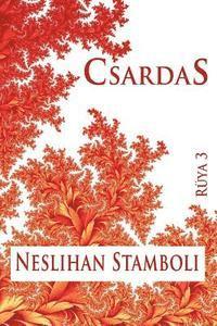 Neslihan Stamboli - Csardas: Ruya 3, Häftad