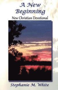 bokomslag A New Beginning: New Christian Devotional