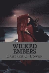 bokomslag Wicked Embers: (Sequel to Spur of the Moment)