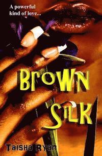 bokomslag Brown Silk