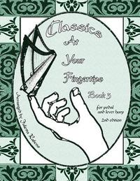 bokomslag Classics at Your Fingertips: Book 3