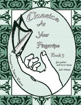 Classics at Your Fingertips: Book 3 1