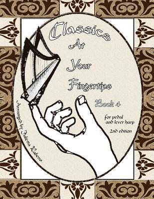 Classics at Your Fingertips: Book 4 1