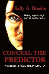 Sally A. Breslin - Conceal the Predictor, Häftad