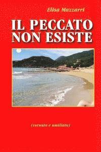 Il peccato non esiste: (cornuto e umiliato) 1