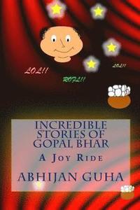 bokomslag Incredible Stories Of Gopal Bhar: A Joy Ride