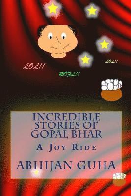 Abhijan Guha - Incredible Stories Of Gopal Bhar: A Joy Ride, Häftad
