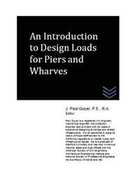 bokomslag An Introduction to Design Loads for Piers and Wharves