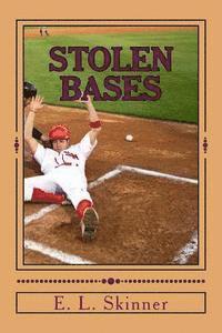 bokomslag Stolen Bases: Book 7 in the Slugger Series