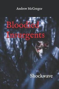 bokomslag Bloodied Insurgents