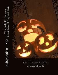 bokomslag The little Halloween book two of magical flirts