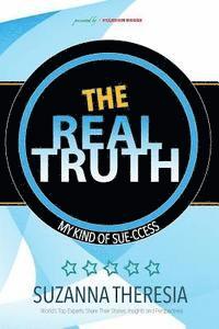 bokomslag The Real Truth: My Kind of Sue-Ccess