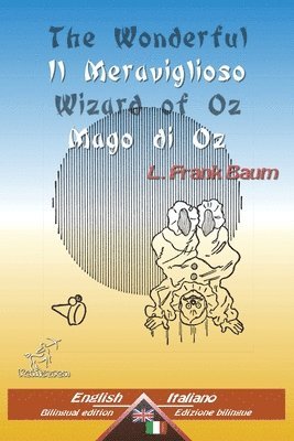 The Wonderful Wizard of Oz - Il Meraviglioso Mago di Oz 1