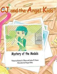 bokomslag CJ and the Angel Kids: Mystery of the Medals