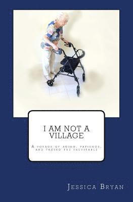 I Am Not a Village 1