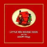 bokomslag Little Red Riding Hood and the LEGO Village